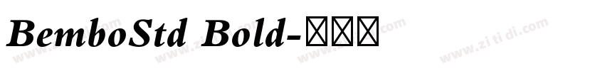 BemboStd Bold字体转换